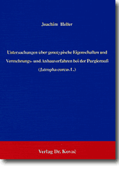 Untersuchungen über genotypische Eigenschaften und Vermehrungs- und Anbauverfahren bei der Purgiernuß (Jatropha curcas L.) (Forschungsarbeit) Untersuchungen über genotypische Eigenschaften und Vermehrungs- und Anbauverfahren bei der Purgiernuß (Jatropha curcas L.) (Forschungsarbeit)