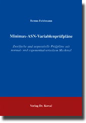 Minimax-ASN-Variablenprüfpläne (Forschungsarbeit)