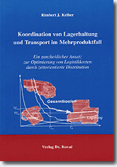 Koordination von Lagerhaltung und Transport im Mehrproduktfall (Doktorarbeit)