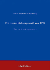 Der Baurechtskompromiß von 1998 (Dissertation)