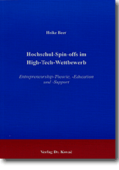Hochschul-Spin-offs im High-Tech-Wettbewerb (Dissertation)