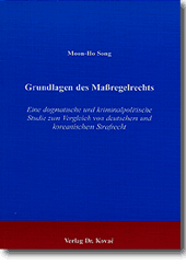 Doktorarbeit: Grundlagen des Maßregelrechts