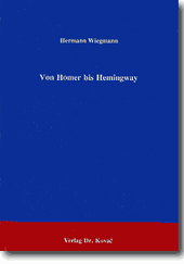 : Von Homer bis Hemingway