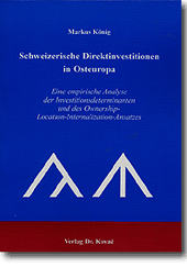 Schweizerische Direktinvestitionen in Osteuropa (Dissertation)