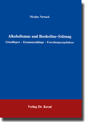 : Alkoholismus und Borderline-Störung