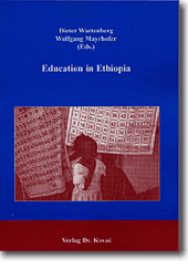 Education in Ethiopia (Forschungsarbeit) Education in Ethiopia (Forschungsarbeit)