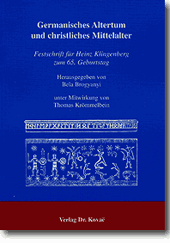 Germanisches Altertum und christliches Mittelalter (Festschrift) Germanisches Altertum und christliches Mittelalter (Festschrift)