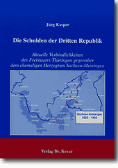 Doktorarbeit: Die Schulden der Dritten Republik