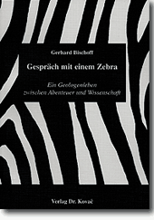 Gespräch mit einem Zebra (Lebenserinnerung)