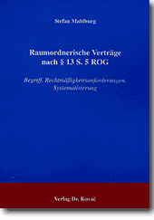 Doktorarbeit: Raumordnerische Verträge nach § 13 S. 5 ROG