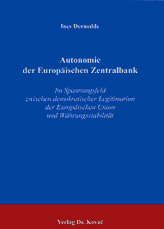 Autonomie der Europäischen Zentralbank (Doktorarbeit)