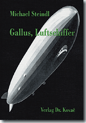 Gallus, Luftschiffer (Lebenserinnerung)