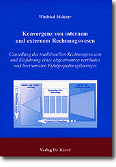 Doktorarbeit: Konvergenz von internem und externem Rechnungswesen