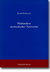 Pfadanalyse stochastischer Netzwerke (Forschungsarbeit)