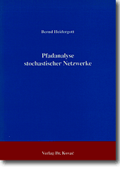 : Pfadanalyse stochastischer Netzwerke