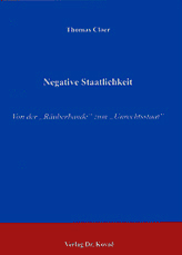 Negative Staatlichkeit (Dissertation) Negative Staatlichkeit (Dissertation)