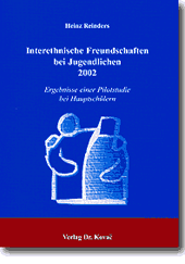 Forschungsarbeit: Interethnische Freundschaften bei Jugendlichen 2002