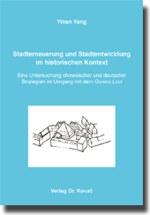 Doktorarbeit: Stadterneuerung und Stadtentwicklung im historischen Kontext