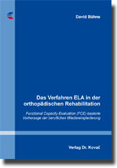 Dissertation: Das Verfahren ELA in der orthopädischen Rehabilitation