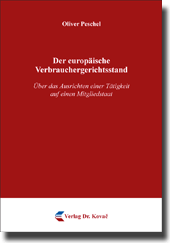 Dissertation: Der europäische Verbrauchergerichtsstand