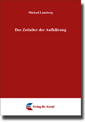 Forschungsarbeit: Das Zeitalter der Aufklärung