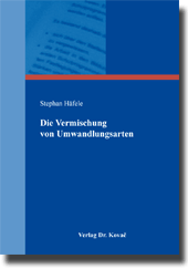 Die Vermischung von Umwandlungsarten (Doktorarbeit) Die Vermischung von Umwandlungsarten (Doktorarbeit)