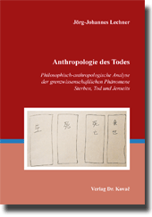 Anthropologie des Todes (Forschungsarbeit) Anthropologie des Todes (Forschungsarbeit)