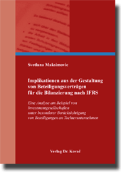 Doktorarbeit: Implikationen aus der Gestaltung von Beteiligungsverträgen für die Bilanzierung nach IFRS
