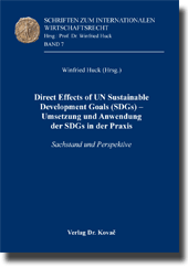 Tagungsband: Direct Effects of UN Sustainable Development Goals (SDGs) – Umsetzung und Anwendung der SDGs in der Praxis