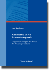 Doktorarbeit: Klimaschutz durch Raumordnungsrecht