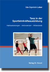 Dissertation: Tanz in der Sportlehrkräfteausbildung