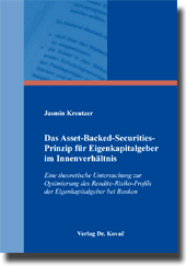 Doktorarbeit: Das Asset-Backed-Securities-Prinzip für Eigenkapitalgeber im Innenverhältnis