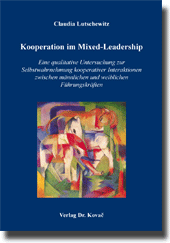Kooperation im Mixed-Leadership (Forschungsarbeit)