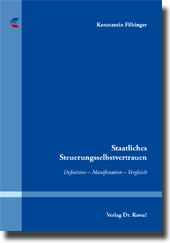 Doktorarbeit: Staatliches Steuerungsselbstvertrauen