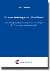 Getarnte Werbung nach „Good News“ (Doktorarbeit) Getarnte Werbung nach „Good News“ (Doktorarbeit)