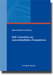 Forschungsarbeit: DaF-Unterricht aus unterschiedlichen Perspektiven