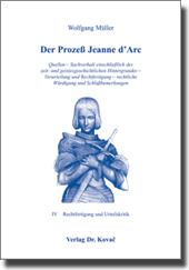 Dissertation: Der Prozeß Jeanne d‘Arc