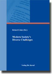Forschungsarbeit: Modern Society’s Diverse Challenges