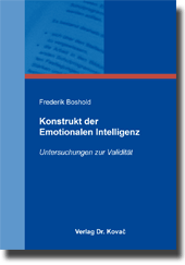  Doktorarbeit: Konstrukt der Emotionalen Intelligenz