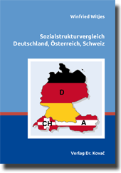 Forschungsarbeit: Sozialstrukturvergleich Deutschland, Österreich, Schweiz