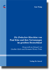  Doktorarbeit: Die ZwitscherMaschine von Paul Klee und ihre Vertonungen im geteilten Deutschland