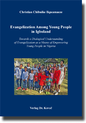 Doktorarbeit: Evangelization Among Young People in Igboland