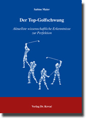 Der Top-Golfschwung (Dissertation) Der Top-Golfschwung (Dissertation)