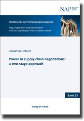  Doktorarbeit: Power in supply chain negotiations: a twostage approach
