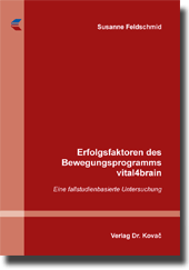 Dissertation: Erfolgsfaktoren des Bewegungsprogramms vital4brain