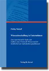 Doktorarbeit: Wissensbeschaffung in Unternehmen