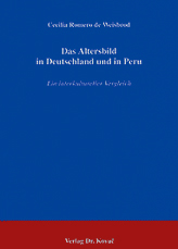 Das Altersbild in Deutschland und in Peru (Doktorarbeit)