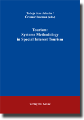 Sammelband: Tourism: Systems Methodology in Special Interest Tourism