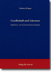 : Gesellschaft und Literatur