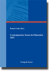 Contemporary Issues in Education 2021 (Forschungsarbeit) Contemporary Issues in Education 2021 (Forschungsarbeit)